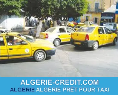 ALGÉRIE PRÊT POUR TAXI